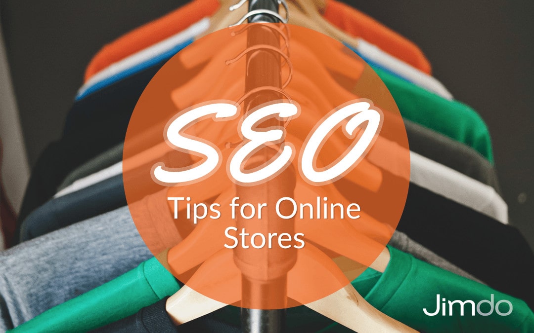 5 Easy Tips for Improving an Online Store’s SEO (and Sales)